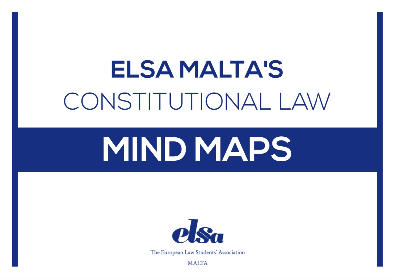 ELSA Malta's Constitutional Law Mind Maps