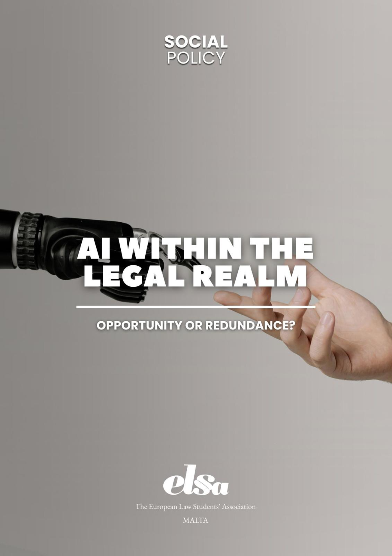 AI Within the Legal Realm: opportunity or redundance?