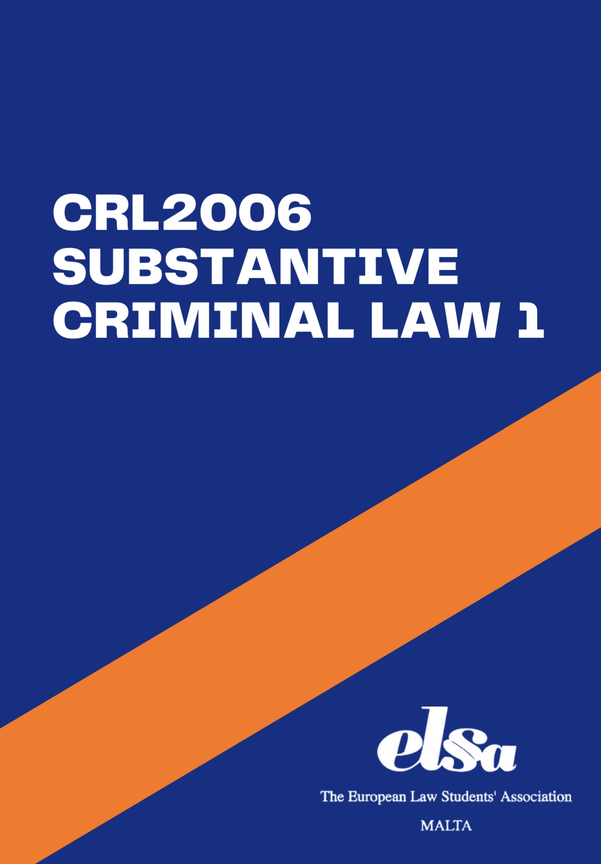 CRL2006 - Substantive Criminal Law 1