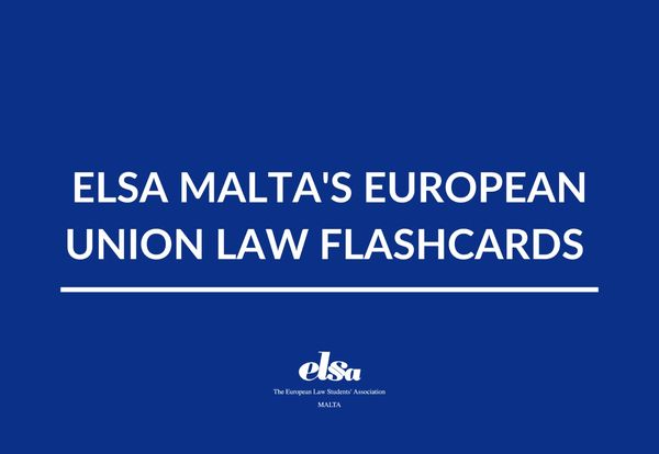 European Union Law Flashcards- Second Year