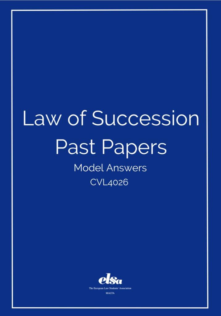 Law of Succession (CVL 4026) Past Papers Model Answers