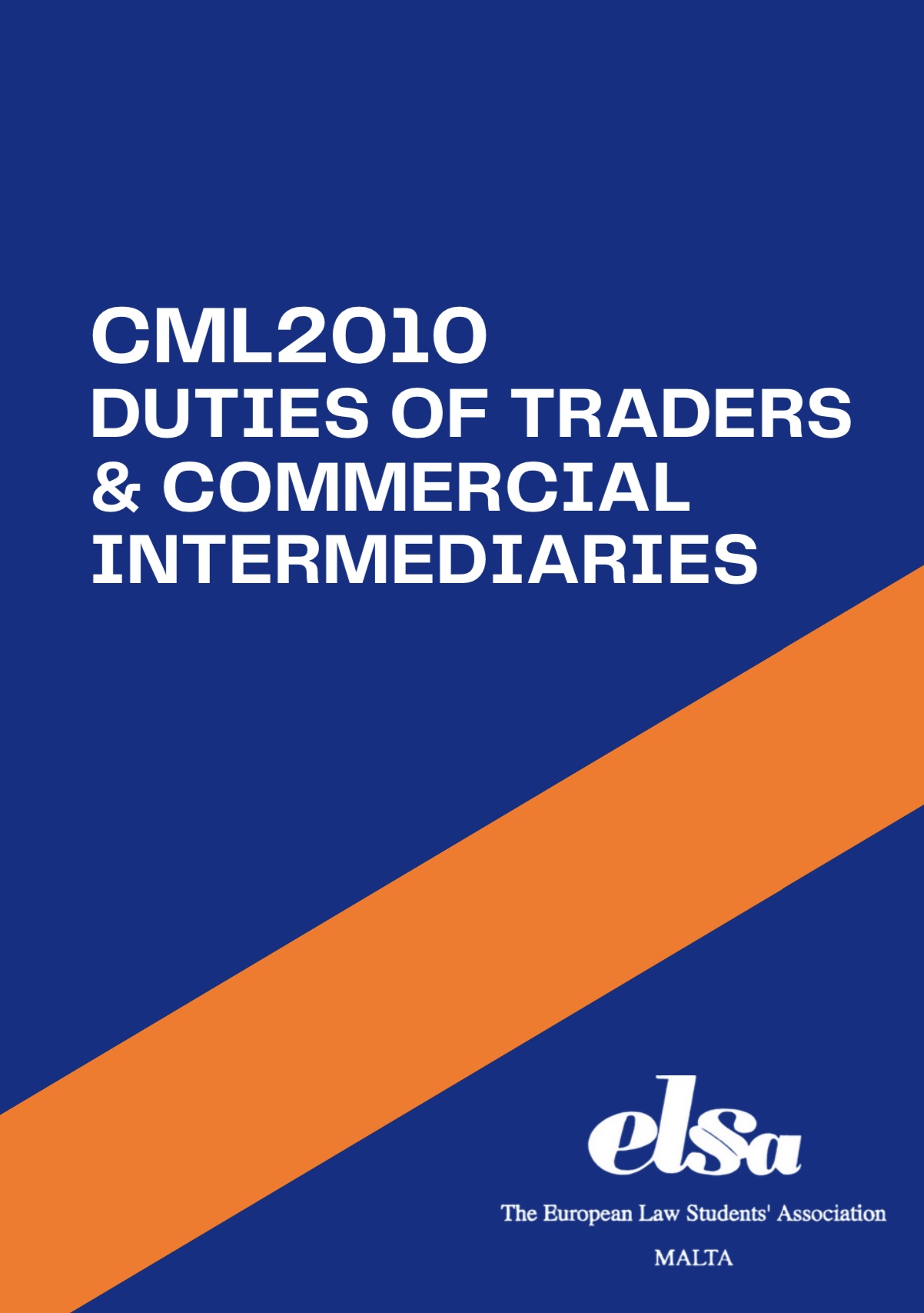 CML2010 - Duties of Traders & Commercial Intermediaries