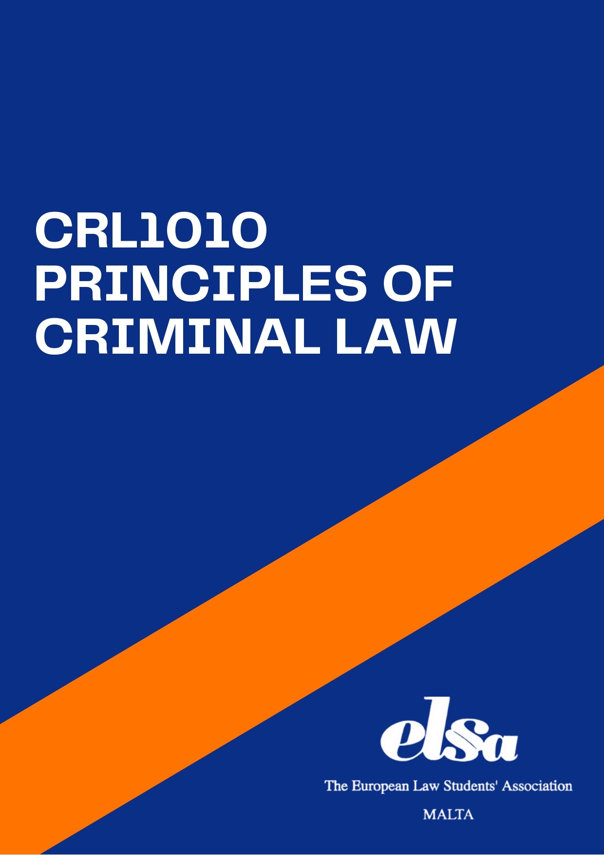 CRL1010 - Principles of Criminal Law